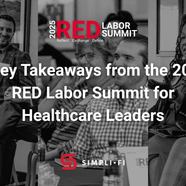 3 Key Takeaways from the 2025 RED Labor Summit for Healthcare Leaders Blog banner with 2025 healthcare leader attendees